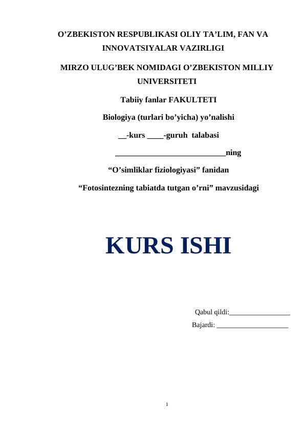 Fotosintezning tabiatda tutgan o’rni