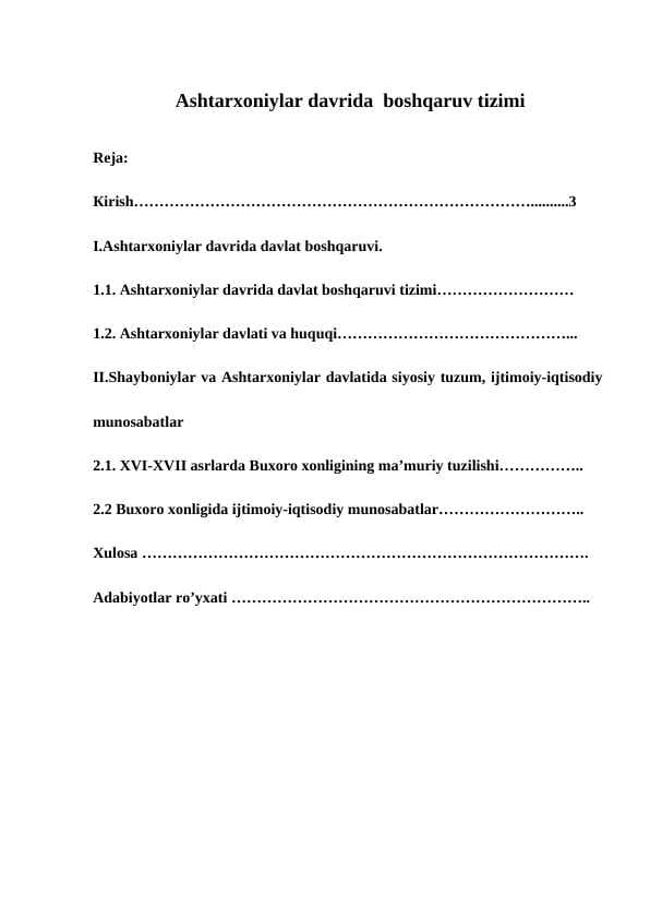 Ashtarxoniylar davrida  boshqaruv tizimi