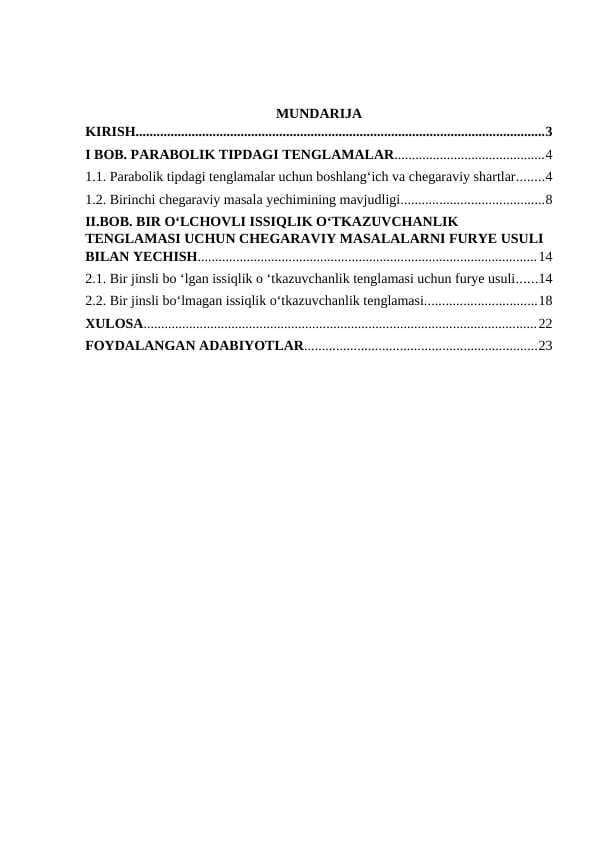 Bir o‘lchovli issiqlik o‘tkazuvchanlik tenglamasi uchun chegaraviy masalalarni Furye usuli bilan yechish