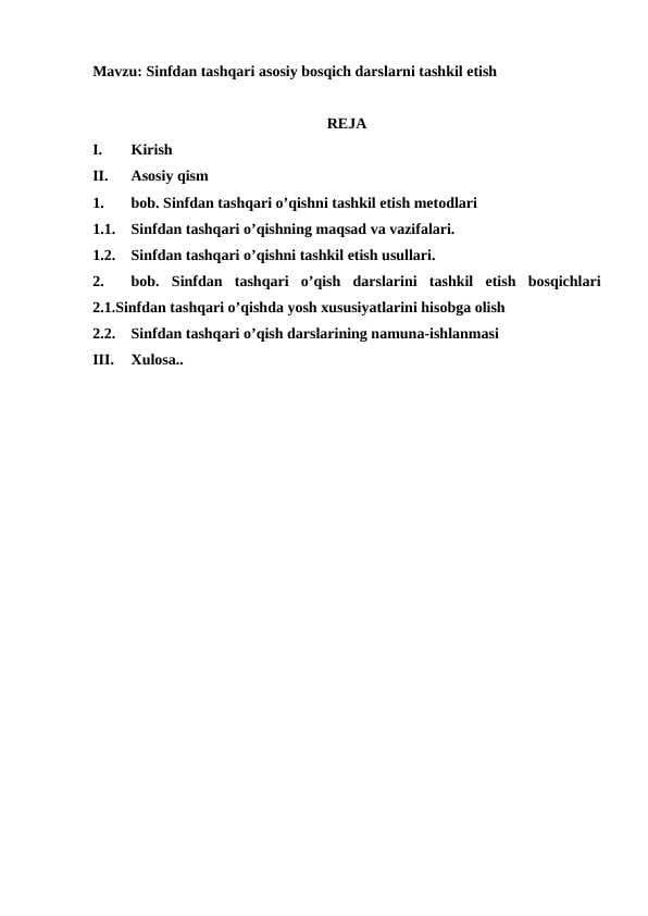 Sinfdan tashqari asosiy bosqich darslarni tashkil etish