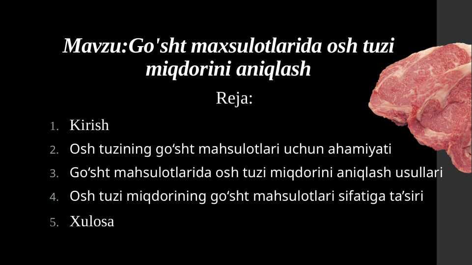 Go'sht maxsulotlarida osh tuzi miqdorini aniqlash