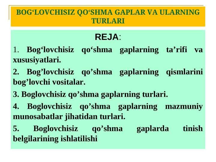 BOG‘LOVCHISIZ QO‘SHMA GAPLAR VA ULARNING TURLARI