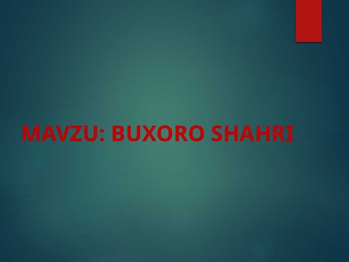 BUXORO SHAHRI