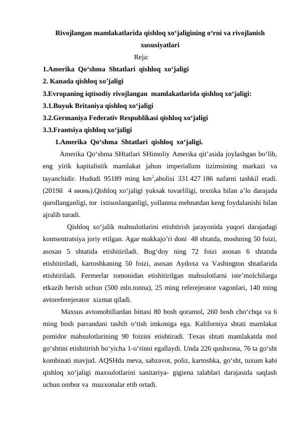 Rivojlangan mamlakatlarida qishloq xo‘jaligining o‘rni va rivojlanish xususiyatlari