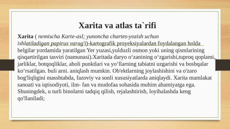 Xarita va atlas ta`rifi