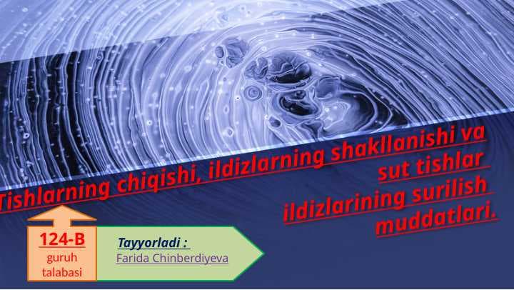 Tishlarning chiqishi, ildizlarning shakllanishi va sut tishlar ildizlarining surilish muddatlari
