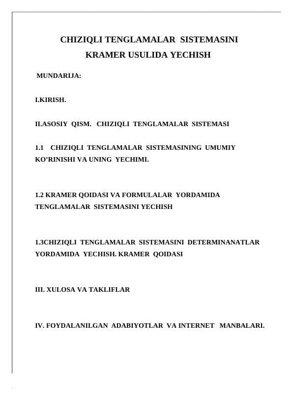 Chiziqli tenglamalar sistemasini kramer usulida yechish.