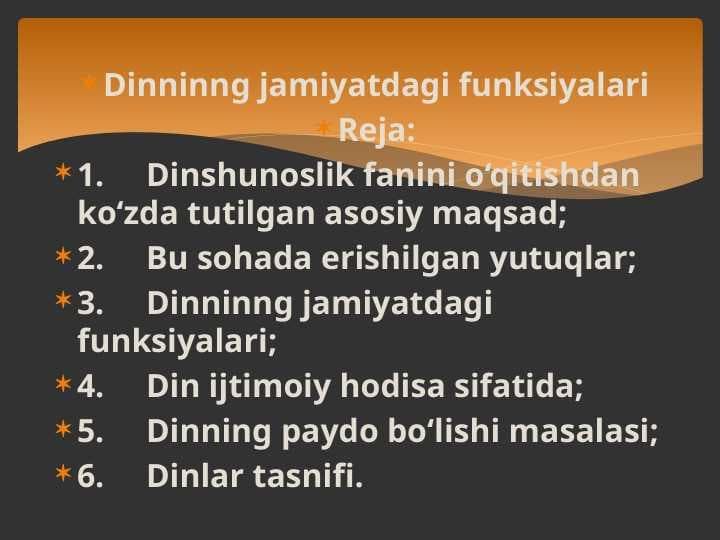 Dinninng jamiyatdagi funksiyalari