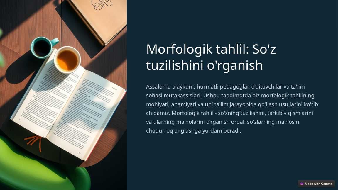 Morfologik tahlil-So'z tuzilishini o'rganish