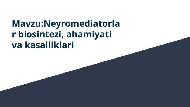 Neyromediatorlar biosintezi, ahamiyati va kasalliklari