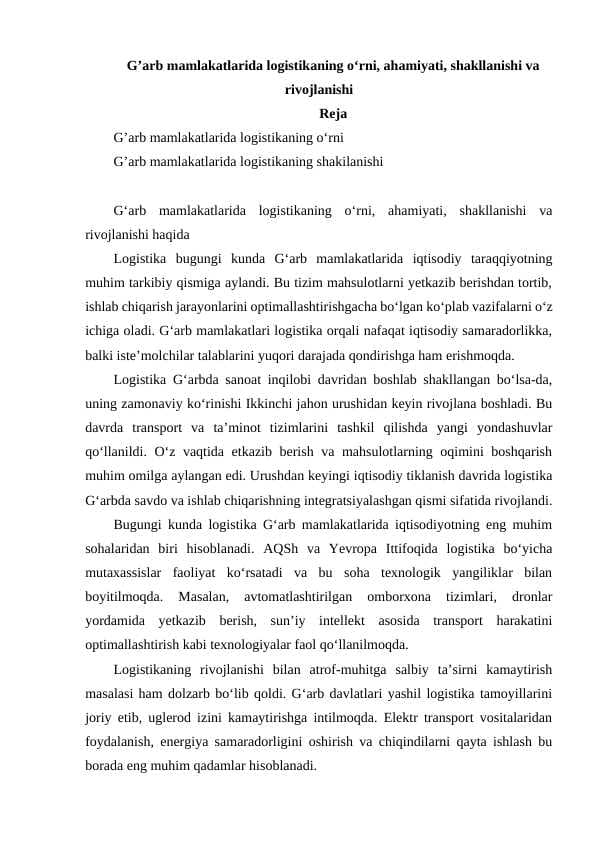 G’arb mamlakatlarida logistikaning o‘rni, ahamiyati, shakllanishi va rivojlanishi