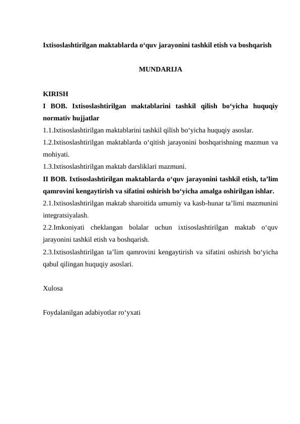 Ixtisoslashtirilgan maktablarda o‘quv jarayonini tashkil etish va boshqarish