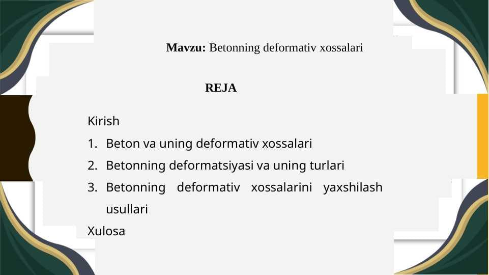 Betonning deformativ xossalari