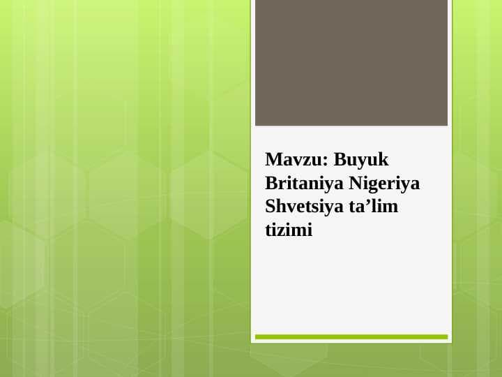 Buyuk Britaniya Nigeriya Shvetsiya taʼlim tizimi