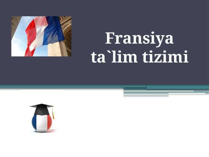 Fransiya ta'lim tizimi