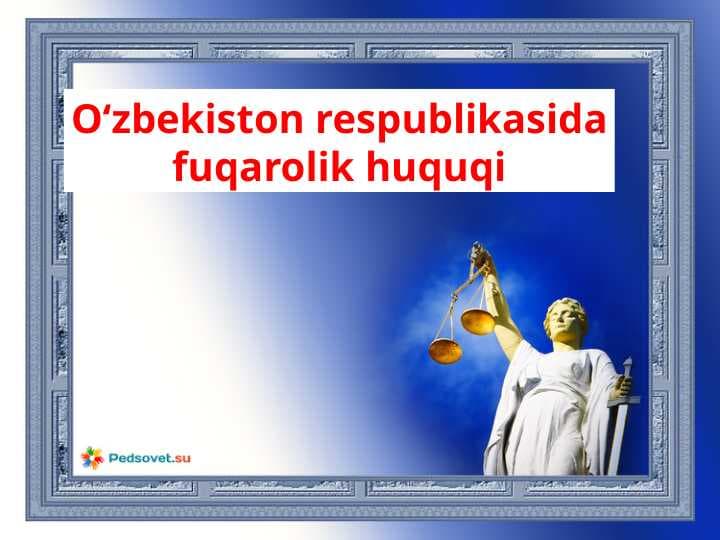 Òzbekiston Respublikasida fuqarolik huquqi