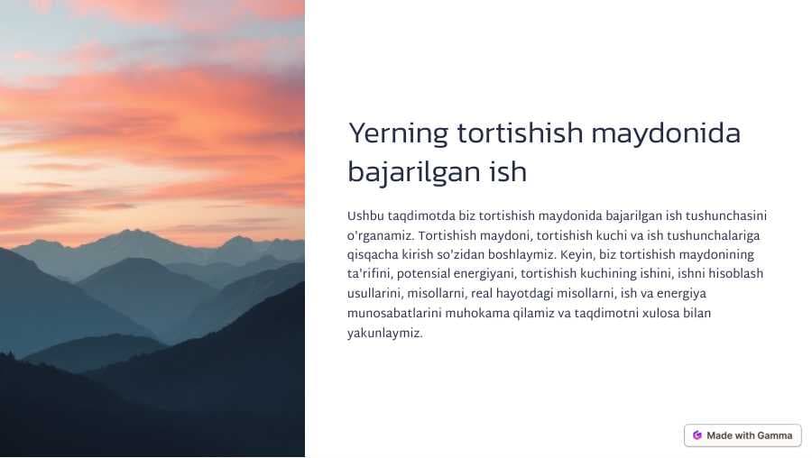 Yerning tortish maydonida bajargan ishi Slide