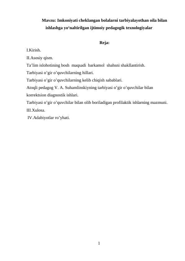 Imkoniyati cheklangan bolalarni tarbiyalayothan oila bilan ishlashga yoʻnaltirilgan ijtimoiy pedagogik texnologiyalar