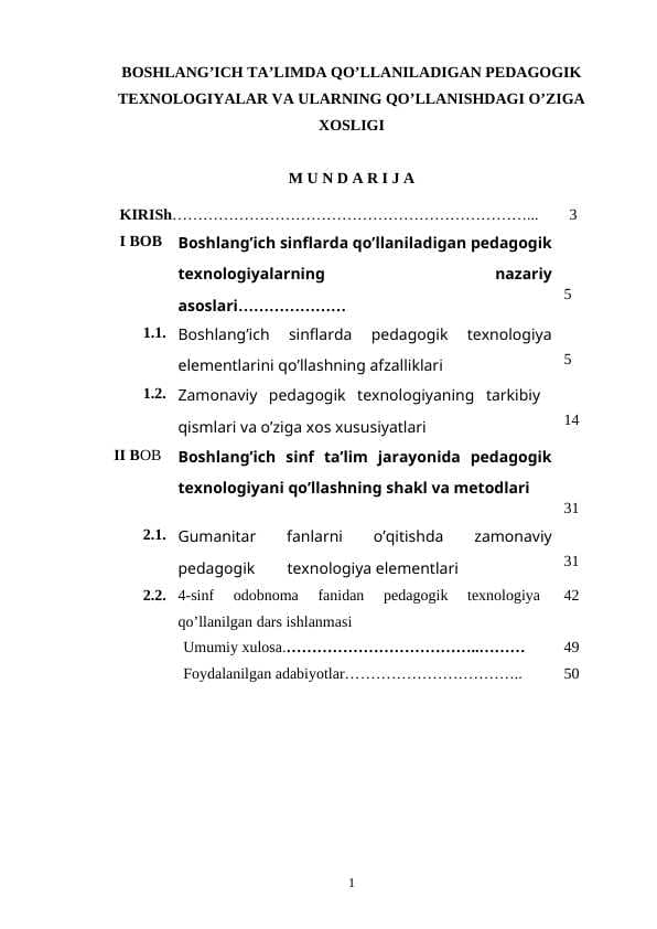 BOSHLANG’ICH TA’LIMDA QO’LLANILADIGAN PEDAGOGIK TEXNOLOGIYALAR VA ULARNING QO’LLANISHDAGI O’ZIGA XOSLIGI