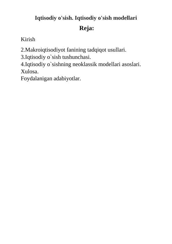 Iqtisodiy o'sish. Iqtisodiy o'sish modellari