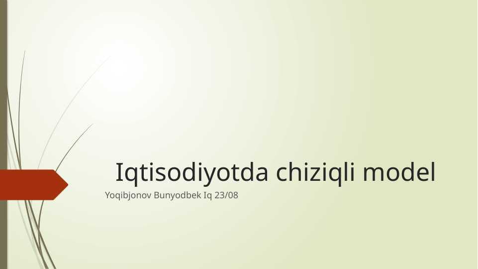 Iqtisodiyotda chiziqli model