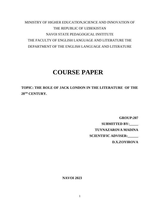 THE ROLE OF JACK LONDON IN THE LITERATURE  OF THE 20TH CENTURY.