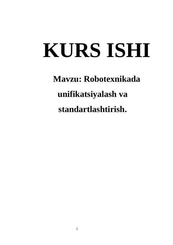 Robotexnikada unifikatsiyalash va standartlashtirish.