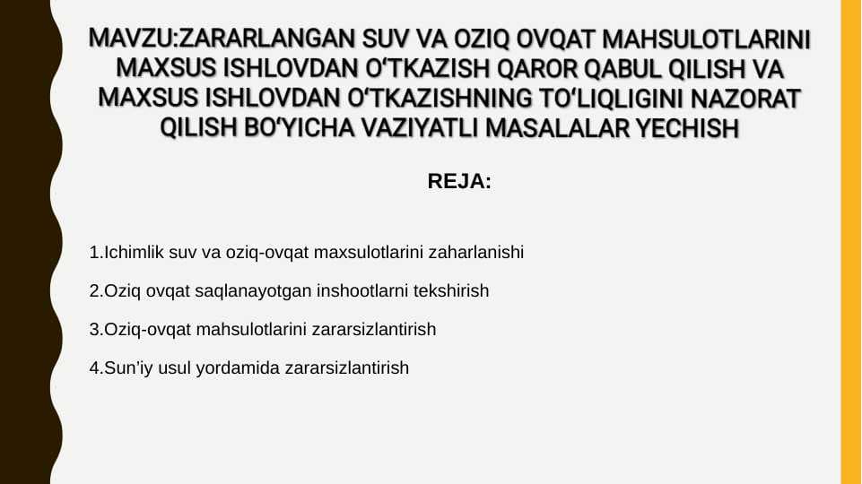 ZARARLANGAN SUV VA OZIQ OVQAT MAHSULOTLARINI MAXSUS ISHLOVDAN O`TKAZISH QAROR QABUL QILISH VA MAXSUS ISHLOVDAN O`TKAZISHNING TO`LIQLIGINI NAZORAT QILISH BO`YICHA VAZIYATLI MASALALAR YECHISH