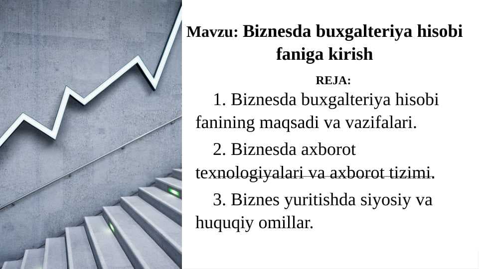 Biznesda buxgalteriya hisobi faniga kirish