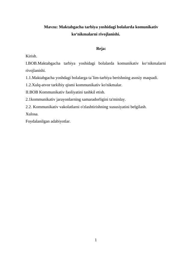 Maktabgacha tarbiya yoshidagi bolalarda komunikativ koʻnikmalarni rivojlanishi