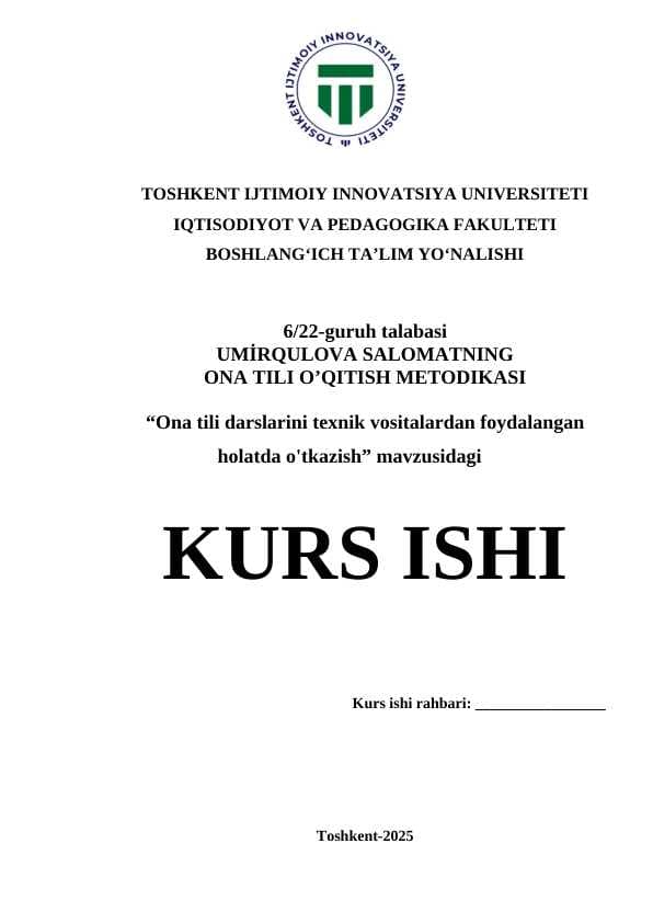 Ona tili darslarini texnik vositalardan foydalangan holatda o'tkazish