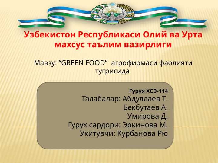 “GREEN FOOD”  agrofirmasi faoliyati tugrisida