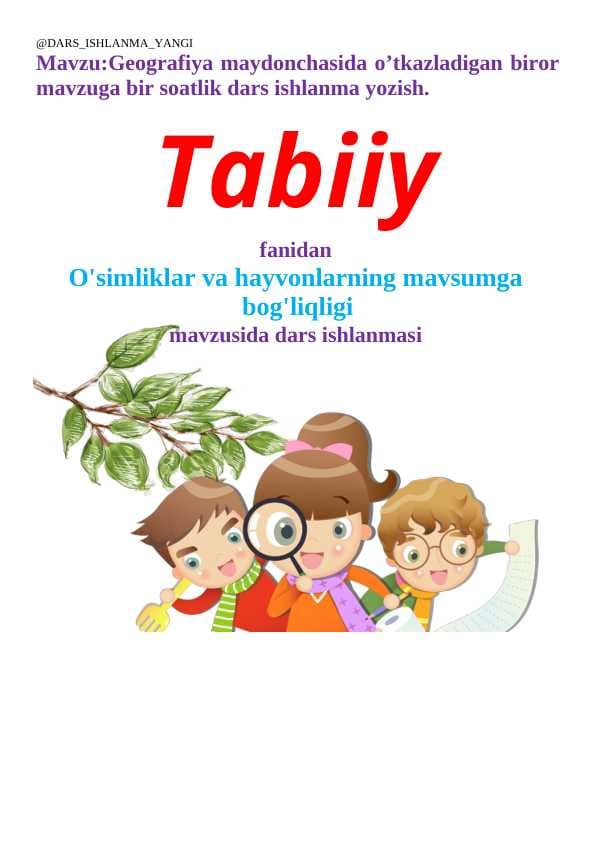 Oʻsimlik va hayvonlarning mavsumga bogʻliqligi haqida dars ishlanma