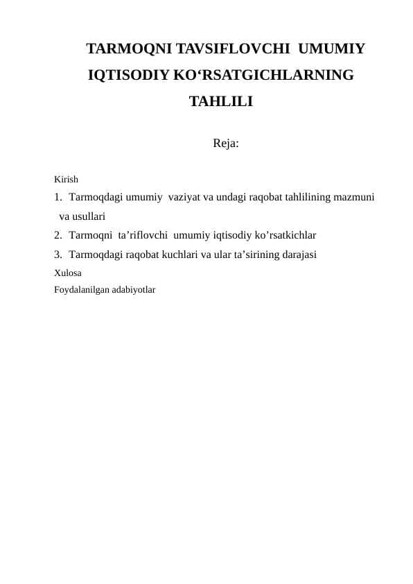 TARMOQNI TAVSIFLOVCHI  UMUMIY IQTISODIY KOʻRSATGICHLARNING TAHLILI