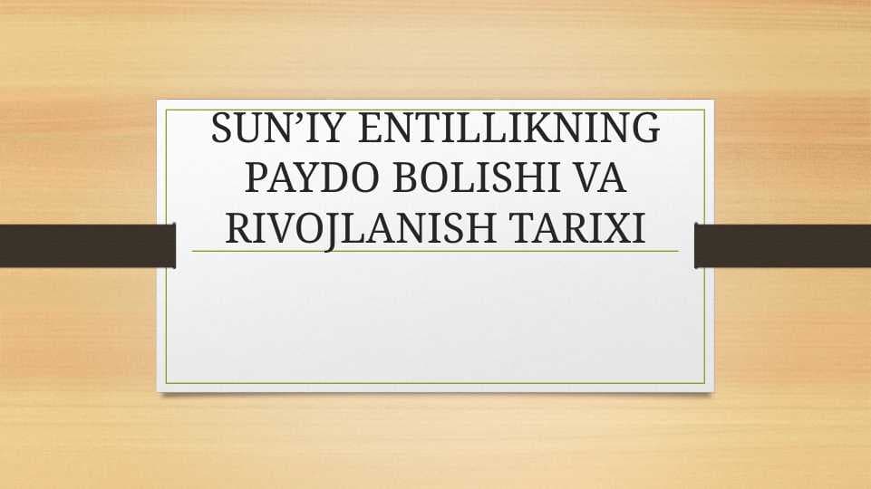sunʼiy entillikning paydo bolishi va rivojlanish tarixi