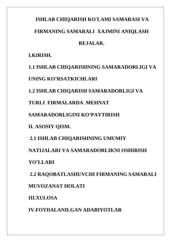 Ishlab chiqarish ko'lami samarasiva firmaning samarali xajmini aniqlash