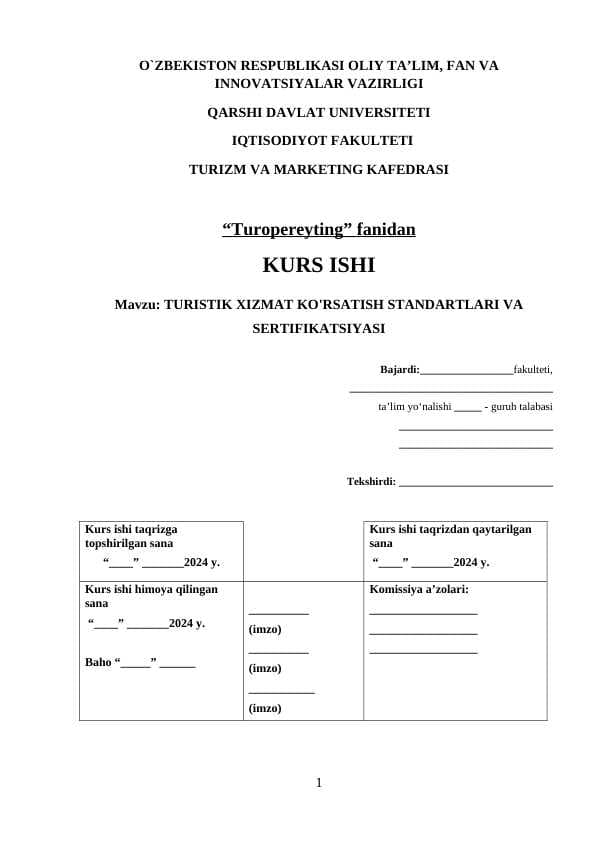 Turistik xizmat koʻrsatish standartlari va sertifikatsiyasi mavzusida kurs ishi