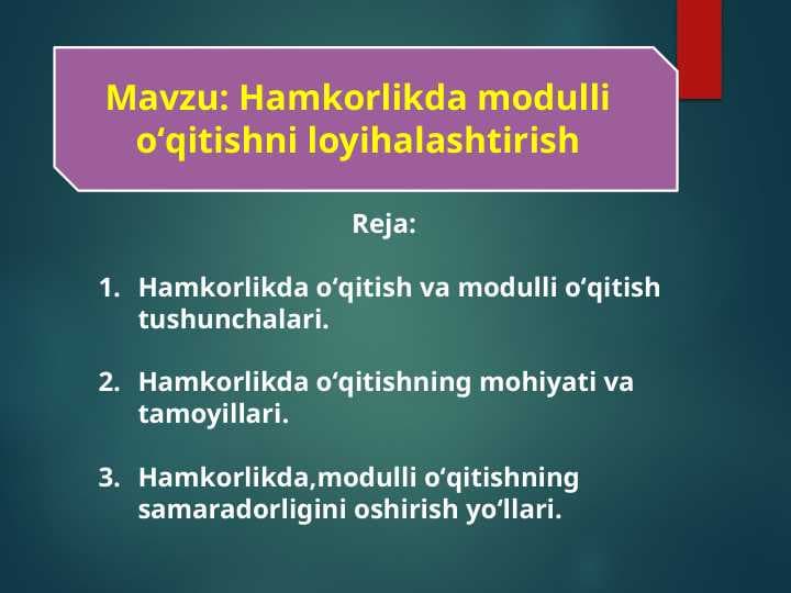 Hamkorlikda modulli oʻqitishni loyihalashtirish