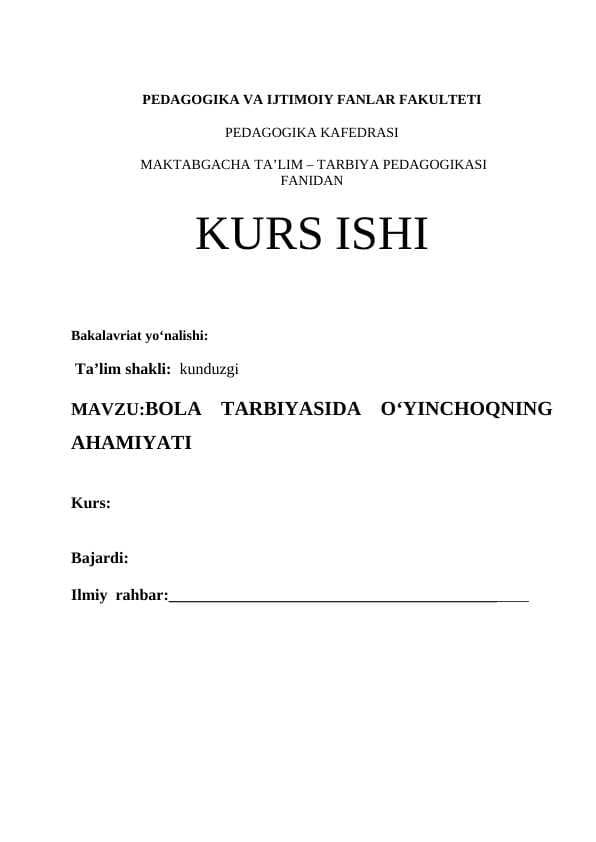 BOLA TARBIYASIDA O‘YINCHOQNING AHAMIYATI. Kurs ishi