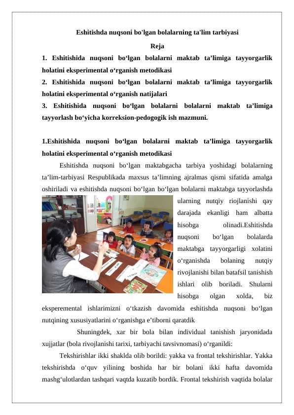 Eshitishda nuqsoni bo'lgan bolalarning ta'lim tarbiyasi