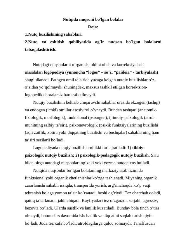 Nutqida nuqsoni bo'lgan bolalar