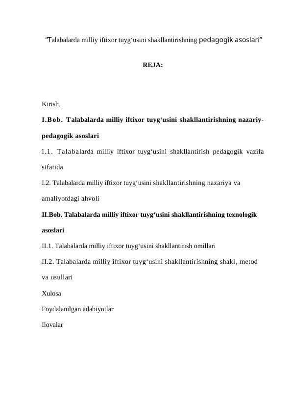 Talabalarda milliy iftixor tuyg‘usini shakllantirishning pedagogik asoslari