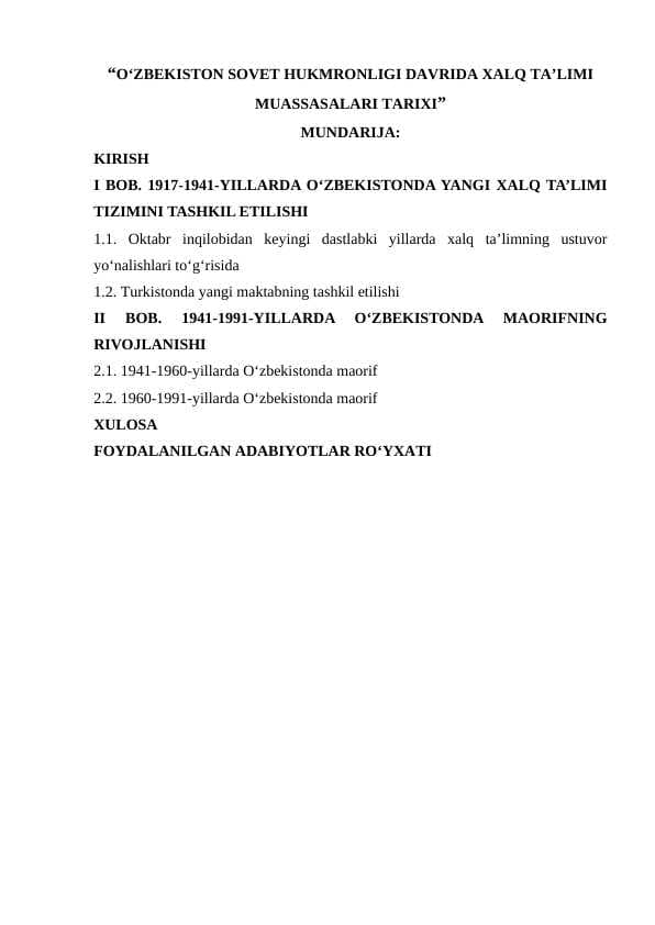 OʻZBEKISTON SOVET HUKMRONLIGI DAVRIDA XALQ TA’LIMI MUASSASALARI TARIXI