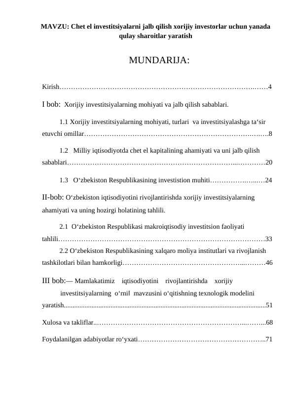 Chet el investitsiyalarni jalb qilish xorijiy investorlar uchun yanada qulay sharoitlar yaratish k.docx