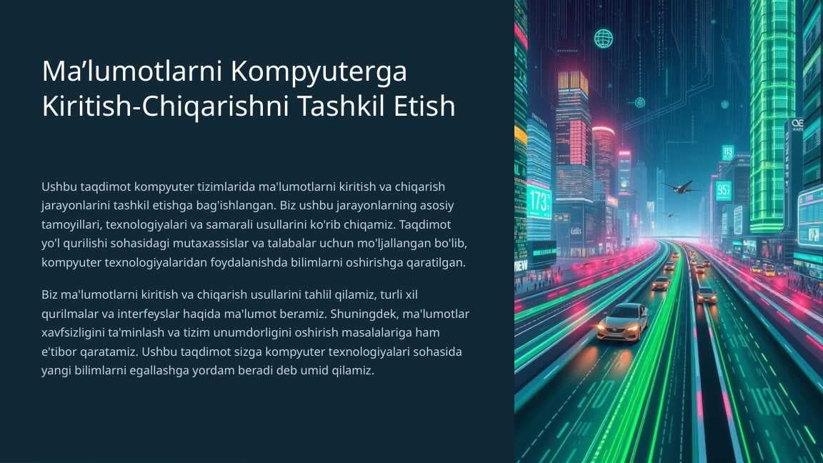 Malumotlarni Kompyuterga Kiritish Chiqarishni Tashkil Etish