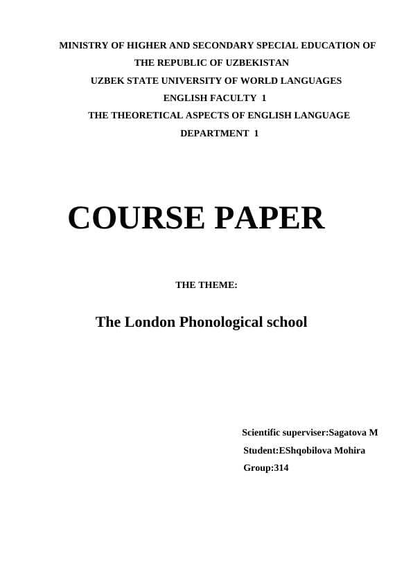 The London Phonological school.