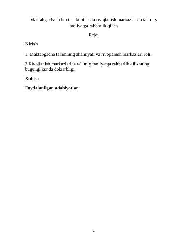 Maktabgacha ta'lim tashkilotlarida rivojlanish markazlarida ta'limiy faoliyatga rahbarlik qilish m.docx