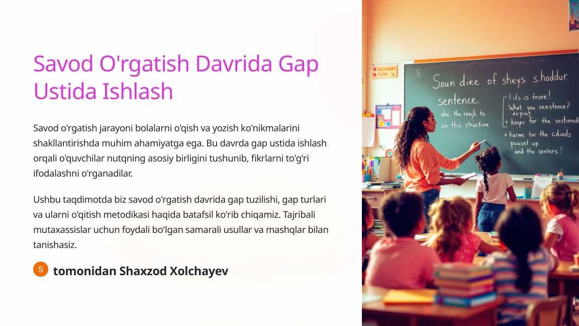 Savod O'rgatish Davrida Gap Ustida Ishlash
