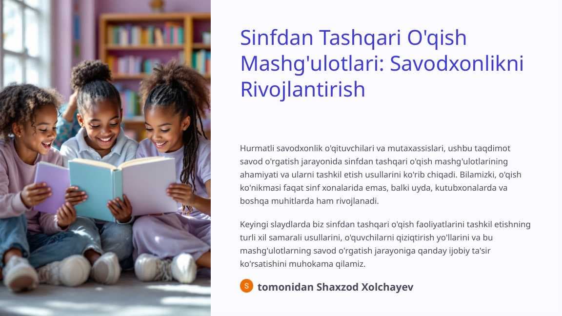 Sinfdan Tashqari O'qish Mashgulotlari Savodxonlikni Rivojlantirish