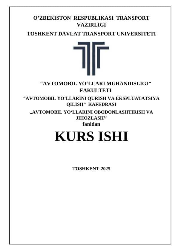 2.	Avtomobil yo‘li joylashgan tuman tabiiy-iqlim sharoiti